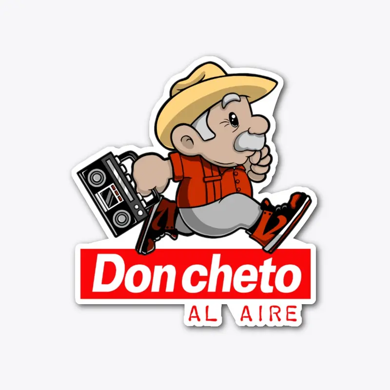 Don Cheto Sticker